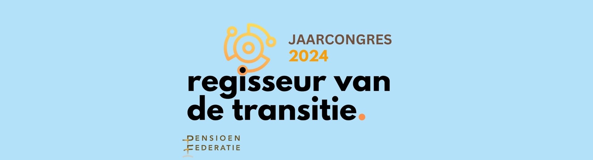 jaarcongres pensioenfederatie 2024 home